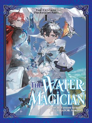 cover image of The Water Magician: Arc 1, Volume 1